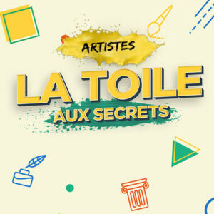 La Toile Aux Secrets