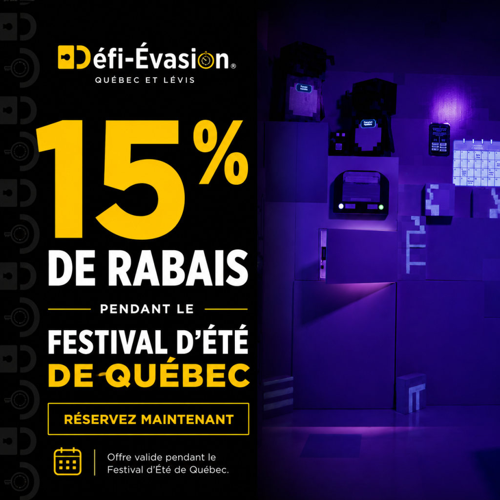 Affiche promotionnelle de Défi-Évasion Québec et Lévis offrant 15 % de rabais pendant le Festival d’Été de Québec, avec une salle de jeu d’évasion immersive éclairée par des lumières violettes et un message invitant à réserver maintenant.